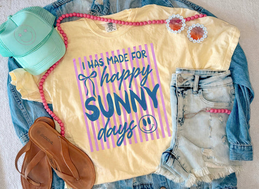 HAPPY SUNNY DAYS TEE