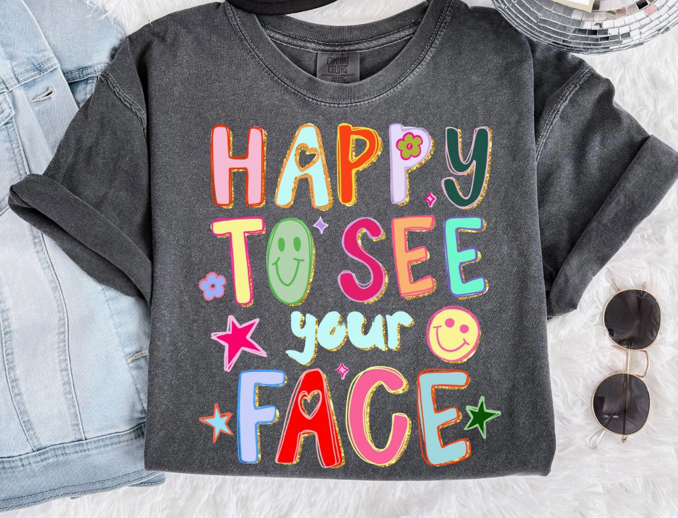 Happy to See Your Face Tee
